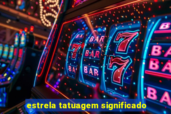 estrela tatuagem significado